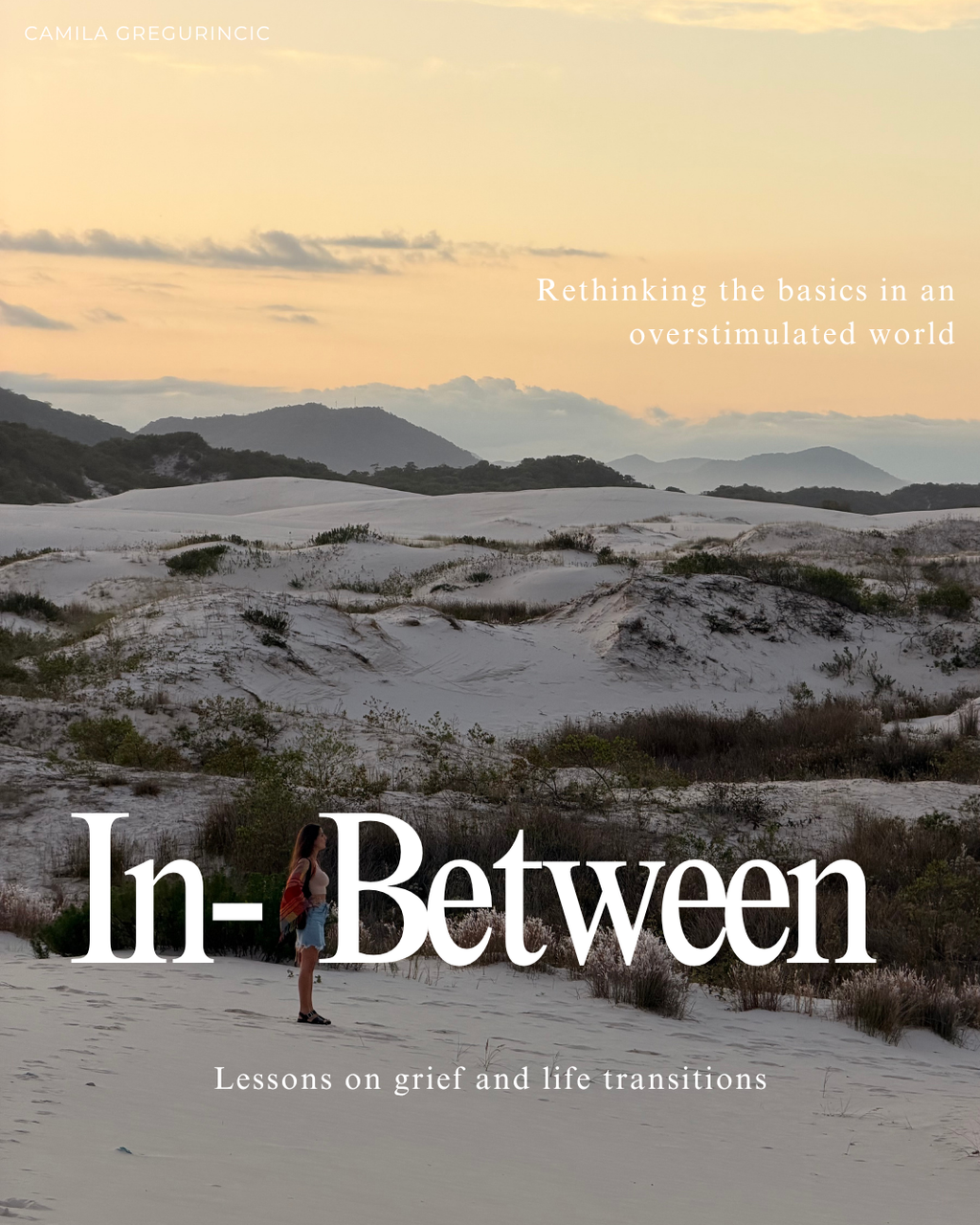 In-Between: Lessons on grief and life transitions