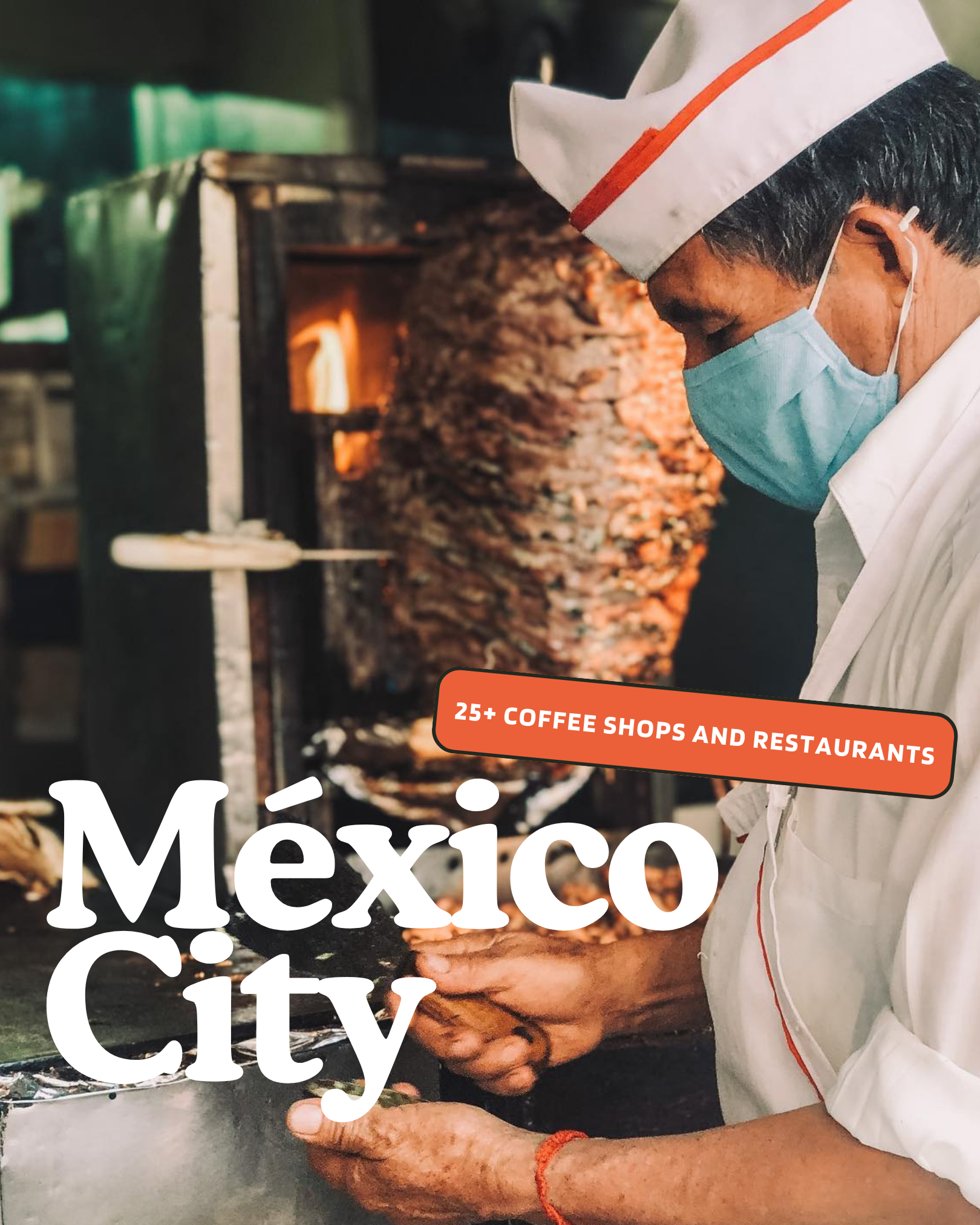 México City | Coffee Shops & Restaurants